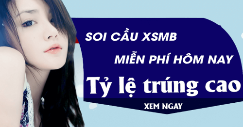 Soi cầu dự đoán XSMB 30/01/2023 siêu chuẩn, miễn phí