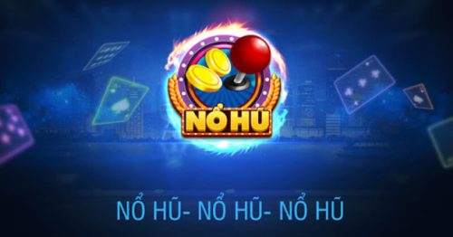 Nổ Hũ Là Game Gì? Cách Tham Gia Chơi Game Chi Tiết Mới 2023