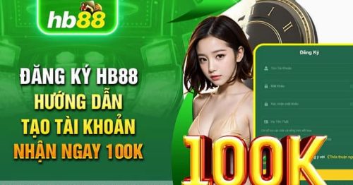 Hướng Dẫn Đăng Ký HB88 Nhanh Chóng Tiện Lợi 2024