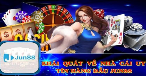 Chi tiết cụ thể về sảnh cược Jun88 anh em nên quan tâm