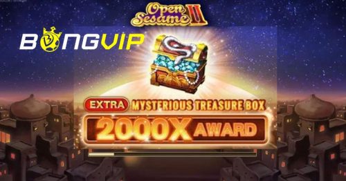 Quay hũ Open Sesame II trúng thưởng JackPot cùng BongVIP