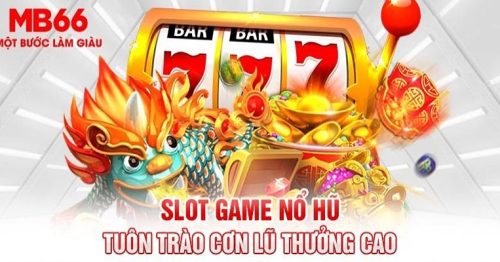 Nổ Hũ MB66 – Chinh Phục Vòng Quay, Trúng Ngay Jackpot