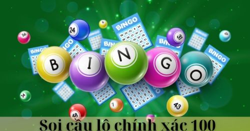 Top 5 cách soi cầu lô chính xác 100 hiệu quả chính xác nhất